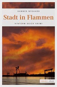 Stadt in Flammen - Hannes Nygaard - ebook