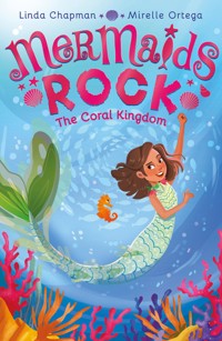 The Coral Kingdom - Linda Chapman - ebook