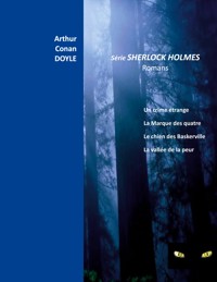 Série Sherlock Holmes Romans - Arthur Conan Doyle - ebook