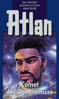 Atlan 31: Komet der Geheimnisse (Blauband) - Peter Terrid - ebook