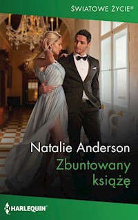 Zbuntowany książę - Natalie Anderson - książka