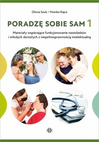 Poradzę sobie sam 1 - Rajca Monika, Szulc Oliwia - książka