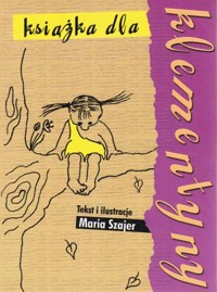 Książka dla Klementyny - Maria Szajer - ebook
