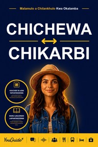 The Language Guide for Travelers - Chichewa to Karbi - YouGuide - ebook