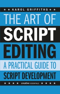The Art of Script Editing - Karol Griffiths - ebook