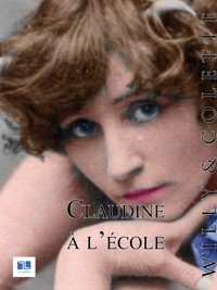 Claudine à l'école - Colette - ebook