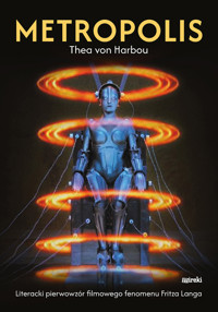 Metropolis - Thea von Harbou - książka