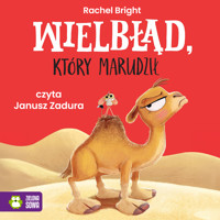 Wielbłąd który marudził - Bright Rachel - audiobook