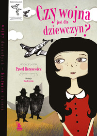 Czy wojna jest dla dziewczyn - Paweł Beręsewicz - książka