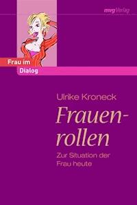 Frauenrollen - Ulrike Kroneck - ebook