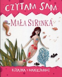 Czytam sam Mała Syrenka Książka z naklejkami - Zilio Roberta - książka