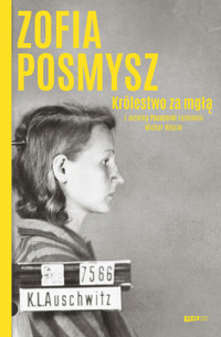 Królestwo za mgłą (2021) - Michał Wójcik, Zofia Posmysz - ebook