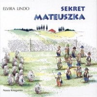 Sekret Mateuszka - Elvira Lindo - ebook