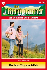 Der lange Weg zum Glück - Toni Waidacher - ebook