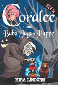 Coralee und Baba Jagas Puppe - Mira Lindorm - ebook