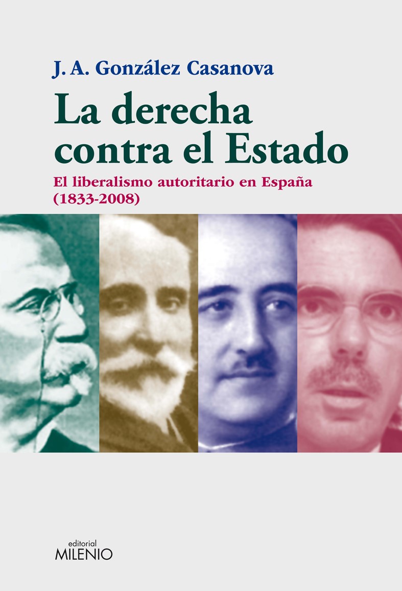 La derecha contra el Estado