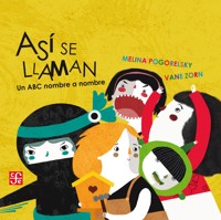 Así se llaman - Melina Pogorelsky - ebook