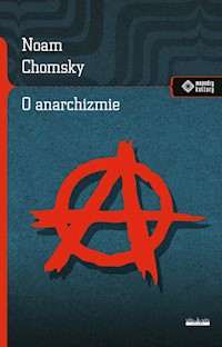 O anarchizmie - Chomsky Noam - książka