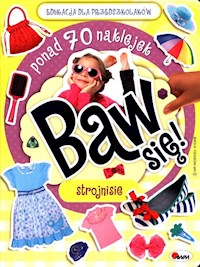 Baw się! Strojnisie -  - książka