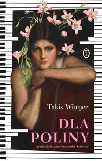 Dla Poliny - Takis Würger - ebook + książka