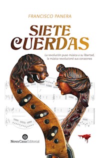 Siete cuerdas - Francisco Panera - ebook
