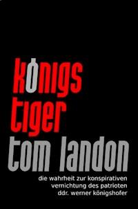 Königstiger - Tom Landon - ebook