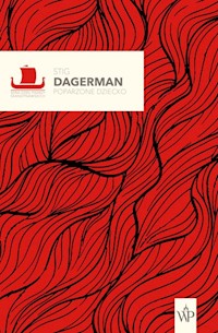 Poparzone dziecko - Stig Dagerman - ebook + książka