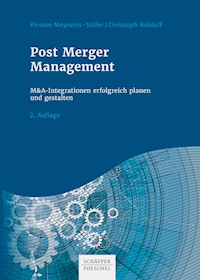 Post Merger Management - Kirsten Meynerts-Stiller - ebook