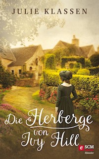 Die Herberge von Ivy Hill - Julie Klassen - ebook