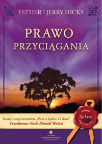 Prawo przyciągania - Esther I Jerry Hicks - ebook + książka