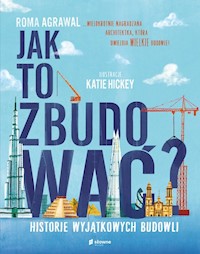 Jak to zbudować? - Agrawal Roma - książka