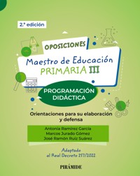 Oposiciones. Maestro de Educación Primaria III - Antonia Ramírez García - ebook