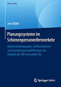 Planungssysteme im Schienenpersonenfernverkehr - Jens Rühle - ebook