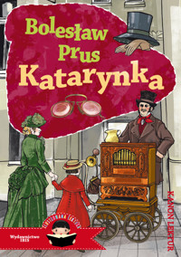 Katarynka - Bolesław Prus - ebook + książka