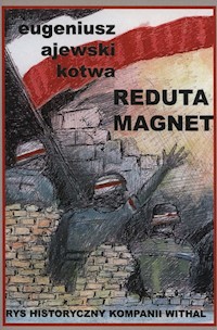 Reduta Magnet - Ajewski Kotwa Eugeniusz - książka
