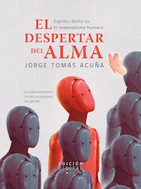 El despertar del alma - Jorge Acuña Gutiérrez - ebook