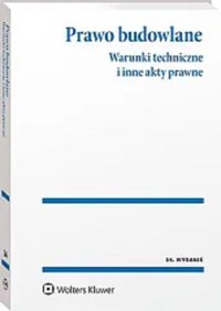 Prawo budowlane Warunki techniczne i inne akty prawne -  - książka