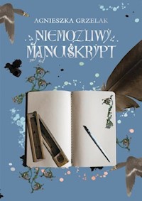 Niemożliwy manuskrypt - Agnieszka Grzelak - ebook + audiobook + książka