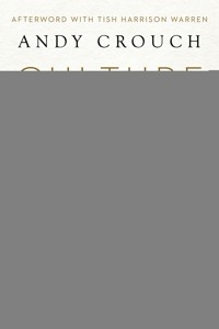 Culture Making - Andy Crouch - ebook
