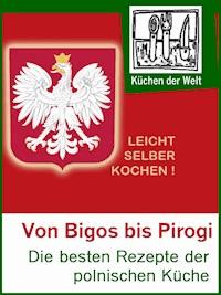 Polnische Rezepte - Das Kochbuch der Polen - Konrad Renzinger - ebook