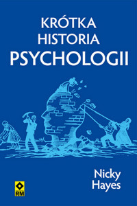 Krótka historia psychologii - Hayes Nicky - książka