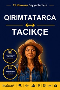 The Language Guide for Travelers - Crimean Tatar to Tajik - YouGuide - ebook