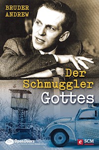 Der Schmuggler Gottes - Bruder Andrew - ebook