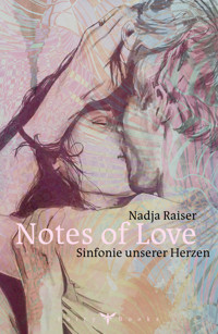 Notes of Love - Nadja Raiser - ebook