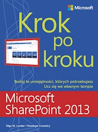 Microsoft SharePoint 2013 Krok po kroku - Londer Olga M. Coventry Penelope - książka
