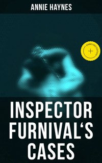 Inspector Furnival's Cases - Annie Haynes - ebook