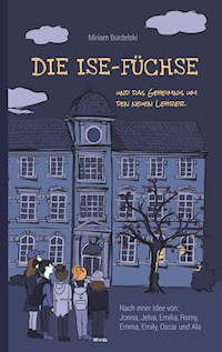 Die Ise-Füchse - Miriam Burdelski - ebook