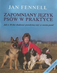Zapomniany język psów w praktyce - Fennell Jan - książka
