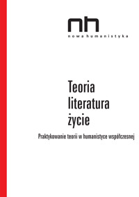 Teoria - literatura - życie - red. Anna Legeżyńska, Ryszard Nycz - ebook