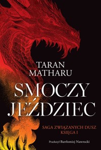 Smoczy jeździec - Matharu Taran - książka